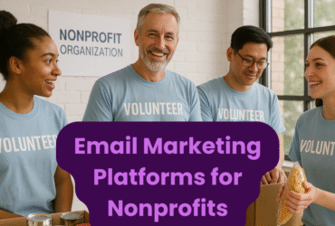 Email Marketing Platforms for Nonprofits