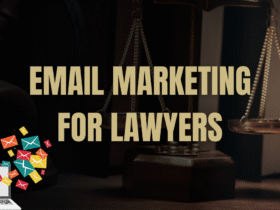 Email Marketing for Lawyers​