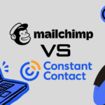 Mailchimp Vs Constant Contact: Which is Best?