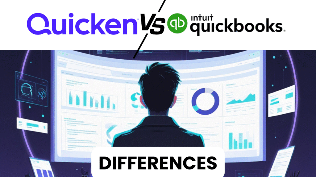 Quicken Vs QuickBooks: Differences