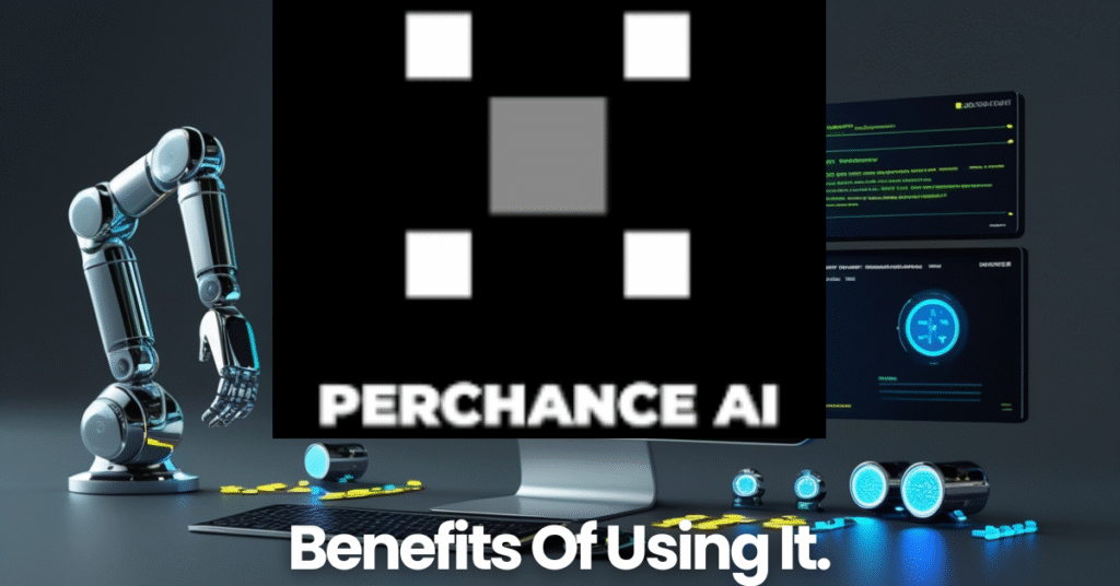 Benefits of Using Perchance AI Character Generator