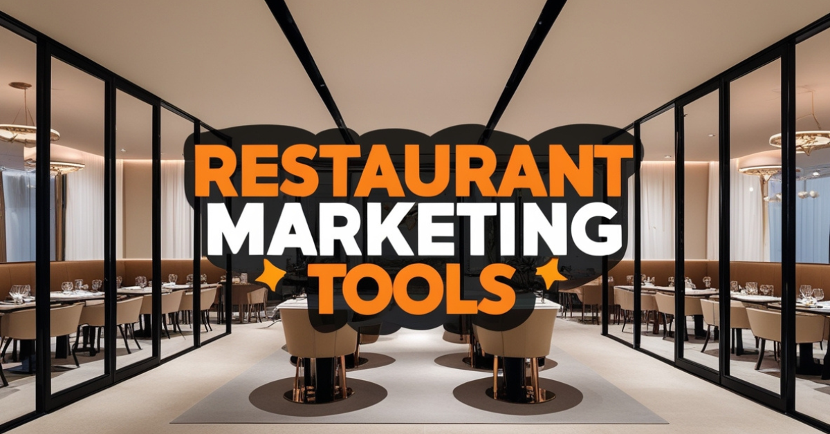 Restaurant Marketing Tools