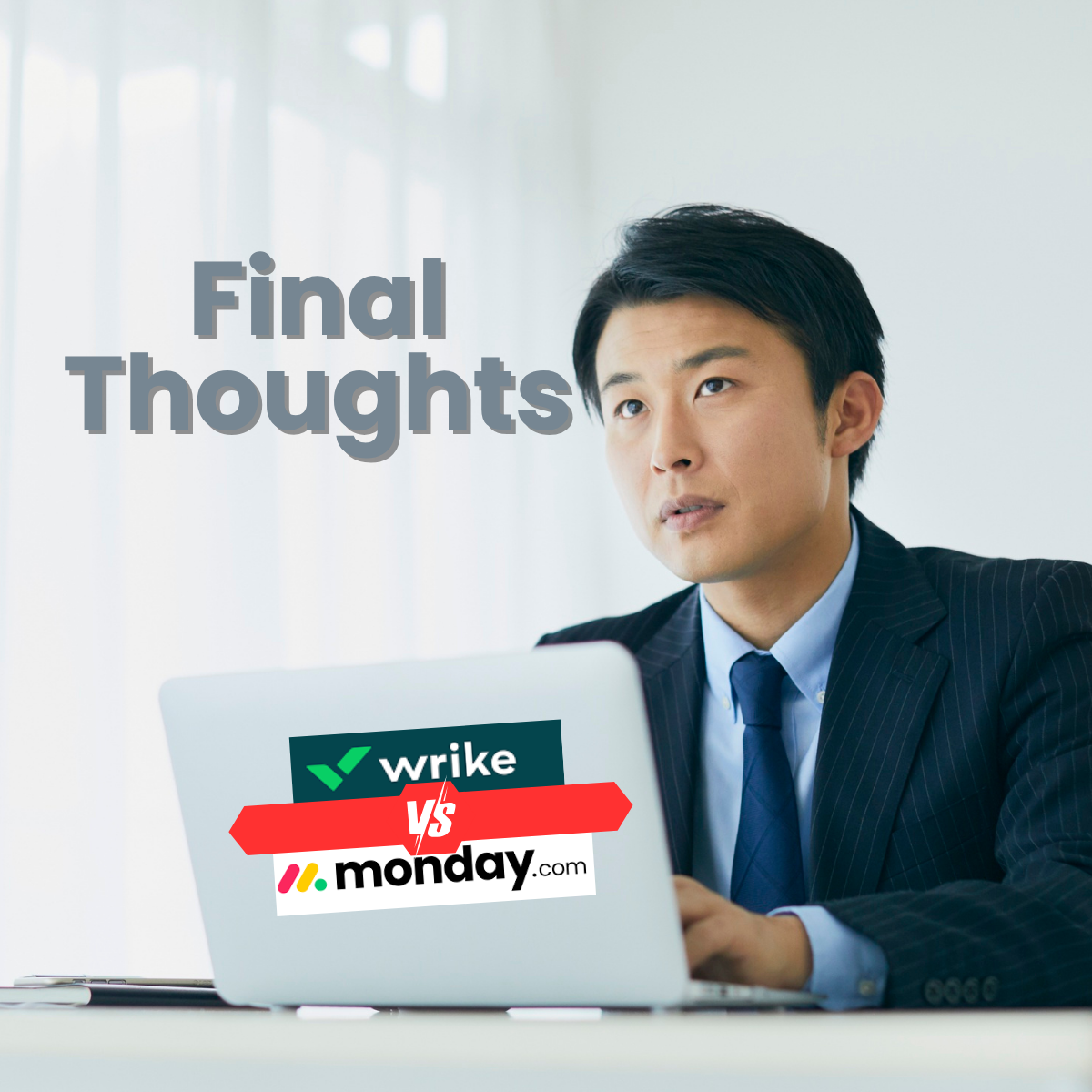 Wrike Vs Monday: Final Thoughts