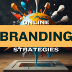 Online Branding Strategies